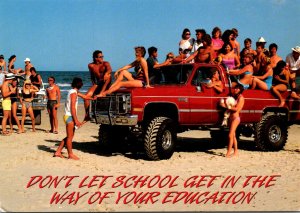 Humour Life's A Beach Don't Let School Get In The Way Of Your Educa...