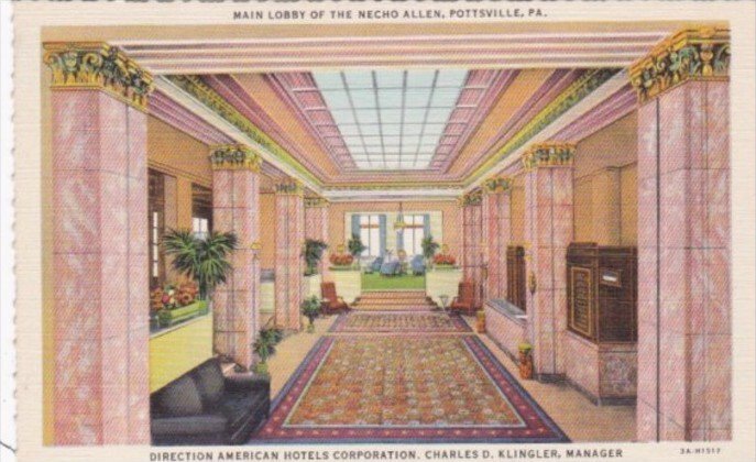 Pennsylvania Pottsville Main Lobby The Necho Allen Hotel Curteich