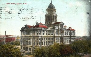 Vintage Postcard 1909 Court House Legal Office Courtrooms Denver Colorado CO