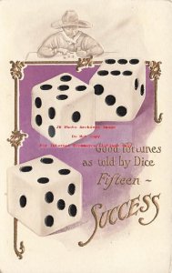 Gambling, Good Fortunes as Told by Dice, Fifteen, Success