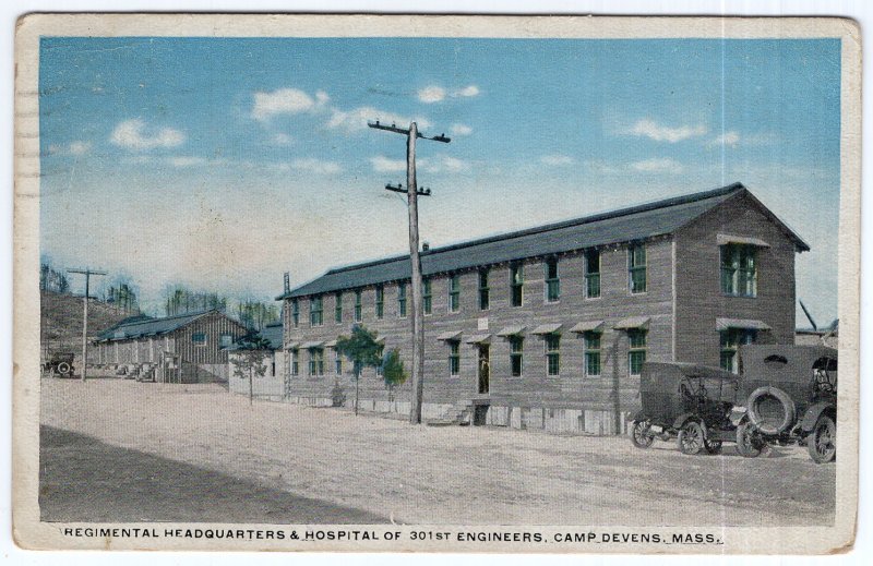 Camp Devens, Mass, Regimental Headquarters & Hospital of 301st Engineers