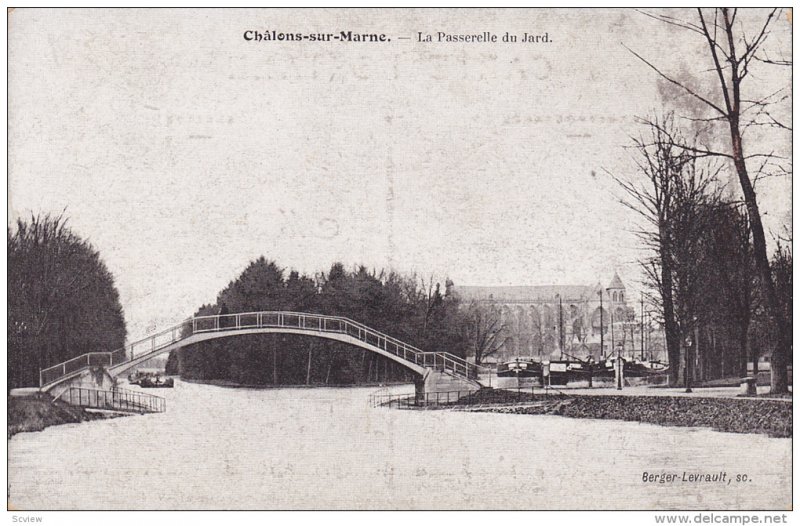 La Passerelle Du Jard, Chalons-Sur-Marne (Marne), France, 1900-1910s