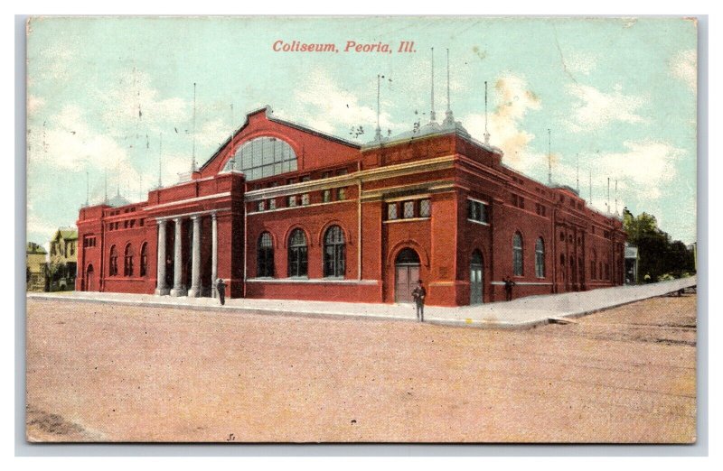 Coliseum Building Peoria Illinois IL 1910 DB Postcard P26