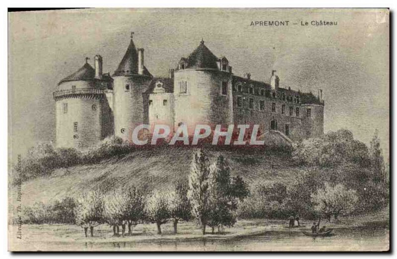 Old Postcard Apremont Le Chateau