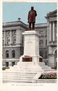 WM. McKinley Statue Toledo, Ohio OH Postcard