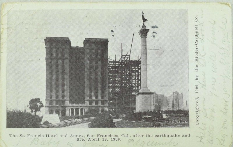 C.1906 San Francisco Earthquake St. Francis Hotel and Annex Postcard P97