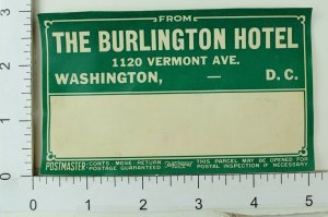 1930's-40's The Burlington Hotel Washington, DC Luggage Label Vintage E7