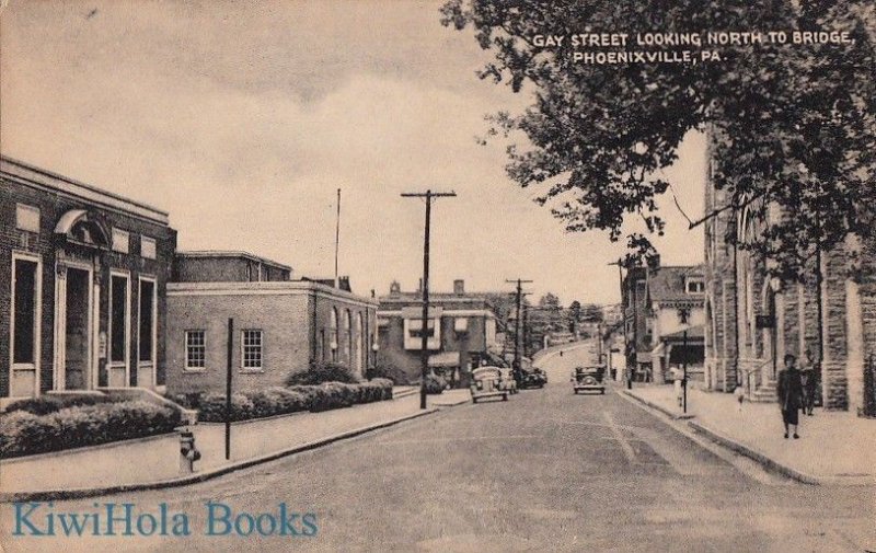 Postcard Gay Street Looking North Bridge Phoenixville PA