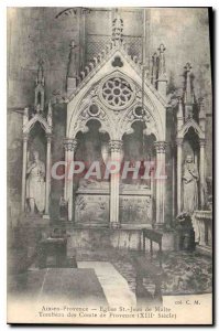 Old Postcard Aix en Provence Church of St John of Malta Tomb of the Count of ...