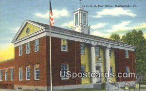 US Post Office - Martinsville, Virginia