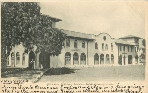 Postcard 1908 California Santa Barbara Hotel Neal undivided CA24-2760