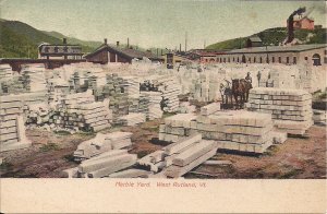 West Rutland VT, Marble Industry, Quarry Yard, Horse Drawn, 1907, German Litho