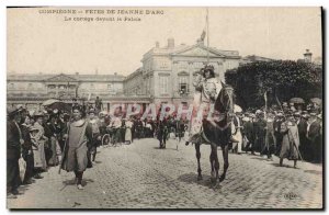 Old Postcard Compiegne Festivals of Jeanne d & # 39Arc The procession to the ...