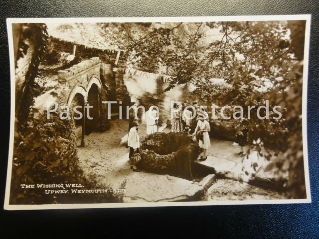 Old RPPC - The Wishing Well, Upwey, Weymouth