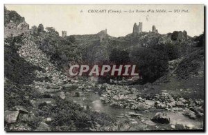 Creuse Old Postcard Crozant The ruins and Sedelle