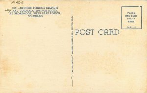 Broadmoor Pikes Peak Colorado Spencer Penrose Stadium 1940s Postcard Teich 6052