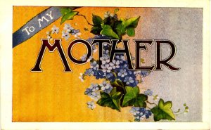 Greeting - To My Mother