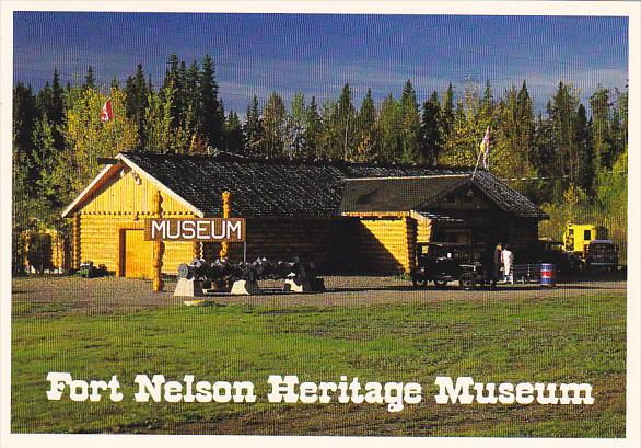 Fort Nelson Heritage Museum British Columbia Canada