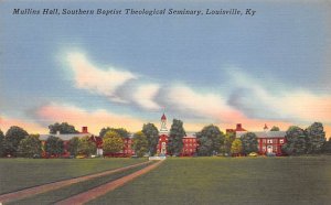 Mullins Hall, Southern Baptist theological seminary Louisville KY