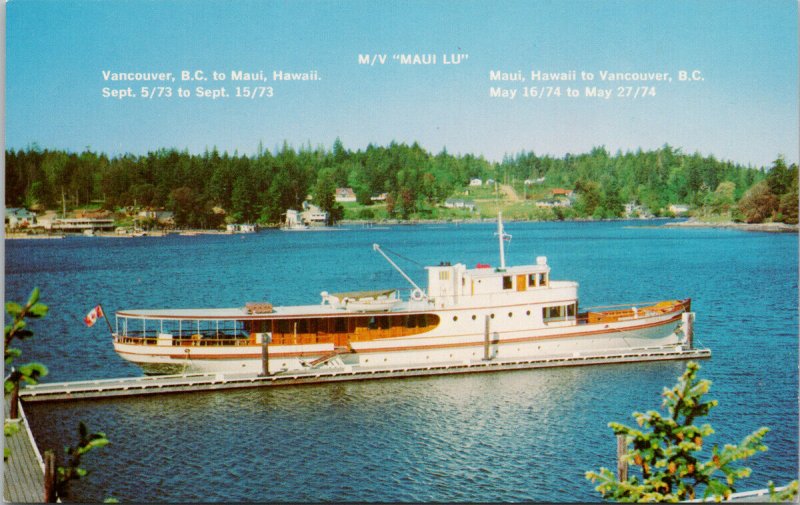MV 'Maui Lu' Boat Vancouver BC to Hawaii & Return 1973-74 Postcard G51