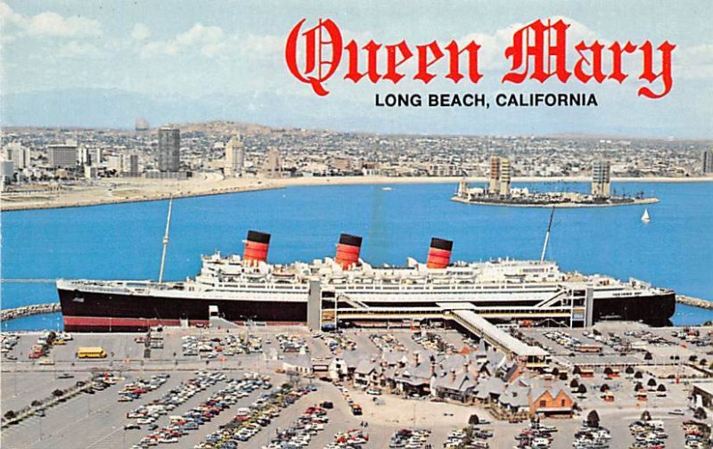 Queen Mary Long Beach California, USA Cunard Line Ship Unused 