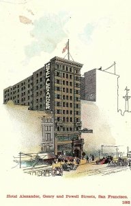 C.1910 Hotel Alexander, Geary and Powell, San Francisco, Cal. Postcard P125 