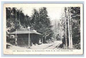 c1910 Montesano Station On Northwestern Pacific RR, Cal. Postcard F113E