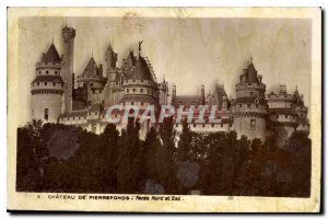 Old Postcard Chateau de Pierrefonds faces North and East