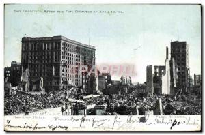 Old Postcard San Francisco After The Fire Disaster of April 18, 1906 Hamilton...
