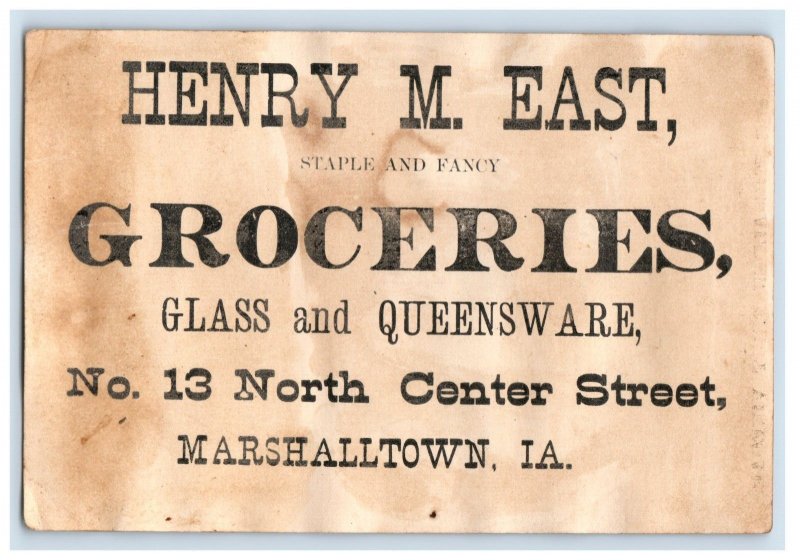 1880s Henry M. East Fancy Groceries Queensware & Glass Marshalltown, IA #6F
