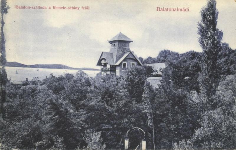 hungary, BALATONALMÁDI, Balaton-Szálloda a Remete-Sétány Felöl (1910s)
