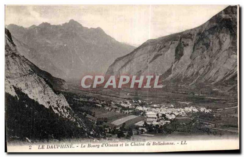 Dauphine - Bourg d Oisans - Belledonne - Old Postcard