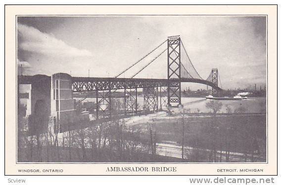 Ambassador Bridge- World's Longest International Suspension Bridge, Windsor, ...