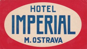 Czechosslovakia Ostrava Hotel Imperial Vintage Luggage Label sk3684