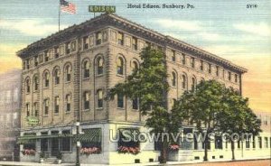 Hotel Edison - Sunbury, Pennsylvania