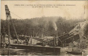 CPA creil le pont de la versine during the work of debleiement (1207452) 