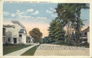 Masonic Temple & Methodist Church - Wakefield, Rhode Island