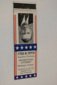 Cyrus M. Poppen Republican Candidate Muskegon County 20 Strike Matchbook Cover