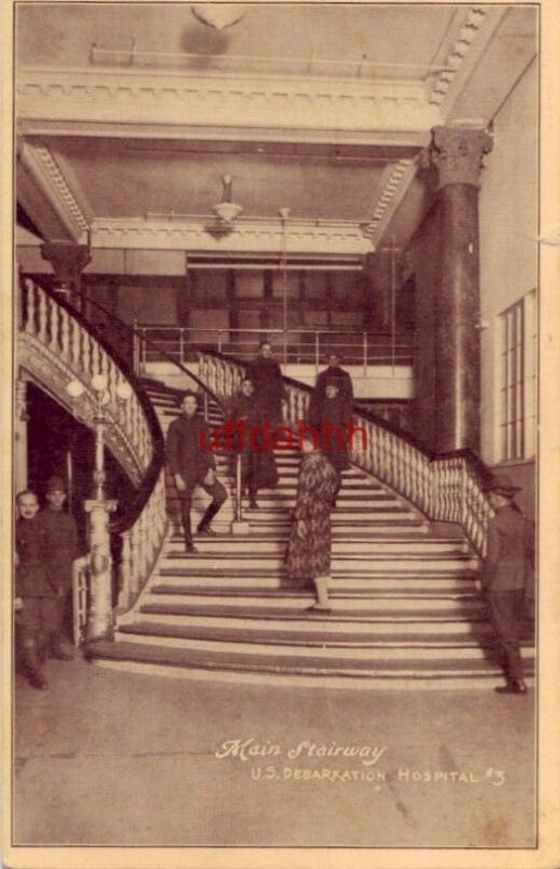 soldiers pose on MAIN STAIRWAY - U.S. DEBARKATION HOSPITAL No. 3 NEW YORK CITY