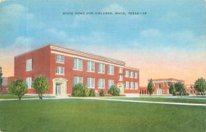 Waco Texas State Home for Children (Notorious Orphanage) Linen Postcard Unused