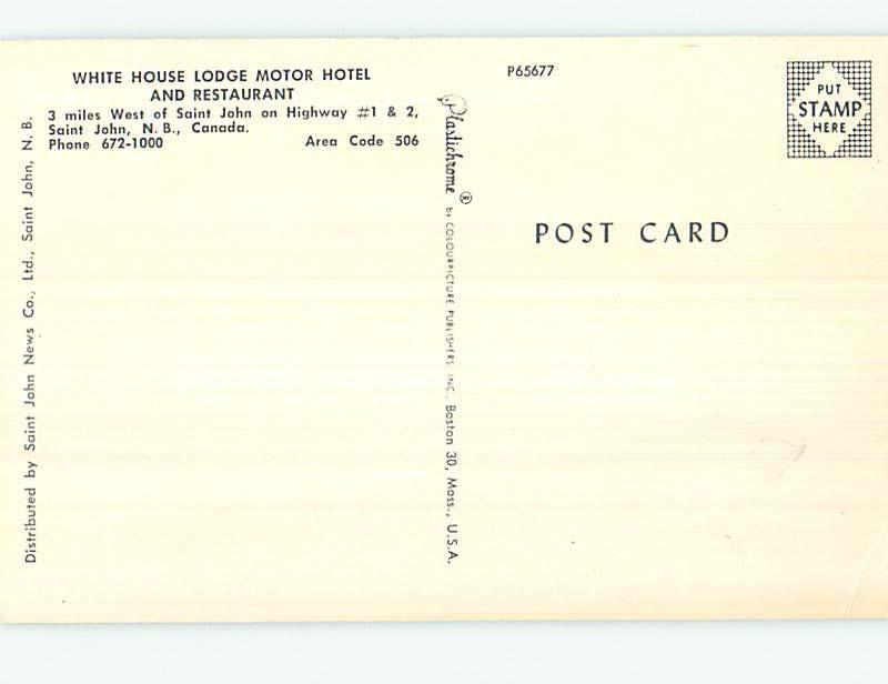 Unused Pre-1980 WHITE HOUSE MOTEL & RESTAURANT St. Saint John NB o0148