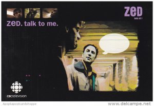 Advertising ZED Talk To Me CBC Television Vancouver Canada