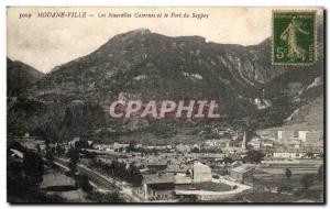 Modane City Old Postcard new barracks and Fort SAPPEY