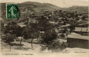 CPA AK Geiser 5 Teniet-El-Haad Le Village Negre ALGERIE (756509)