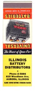 Universal Batteries Matchbook Cover, Illinois Distributors, Aurora, Advertising