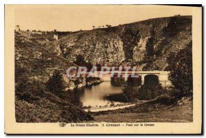 Postcard Old Illustree Creuse Crozant Bridge over Creuse