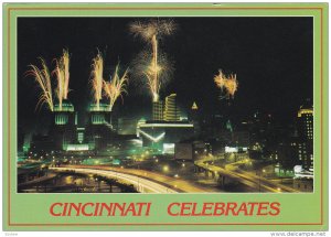 Cincinnatians Love Fire-Works, Cincinnati Celebrates, Cincinnati, Ohio, Unite...