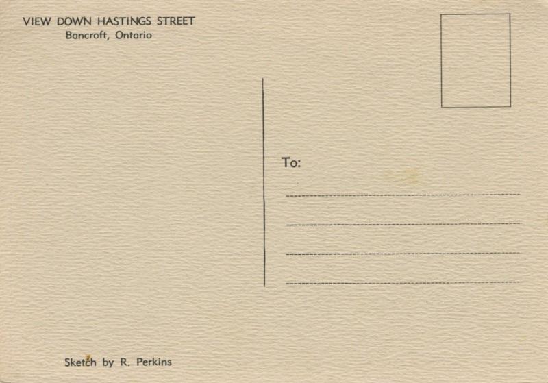 View Down Hastings Street Bancroft ON Artist Signed R. Perkins Postcard D10c