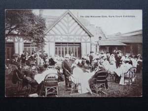 London Earls Court Exhibition THE OLD WELCOME CLUB c1906 Postcard Gale & Polden