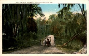White Springs Florida Bridge Street Horse Carriage c1900-20s Vintage Postcard